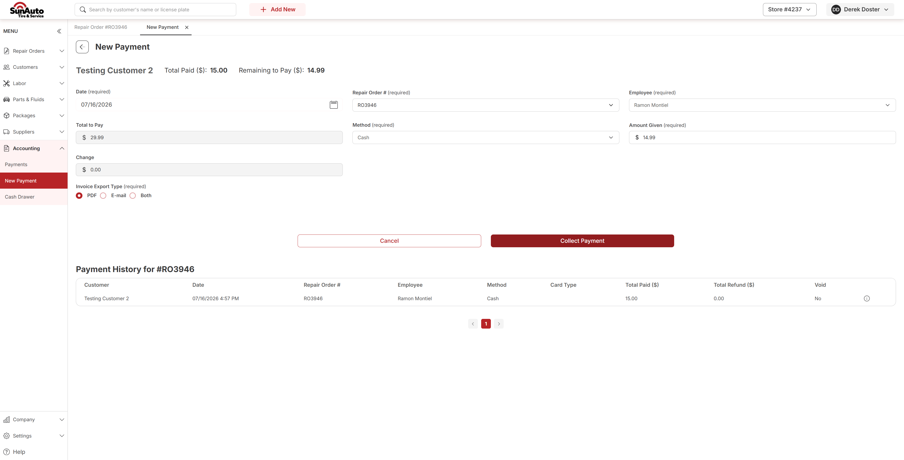 New Payment screen after a partial payment: Total Paid is up, Remaining to Pay is below the full total, and a Payment History table lists the recorded payment