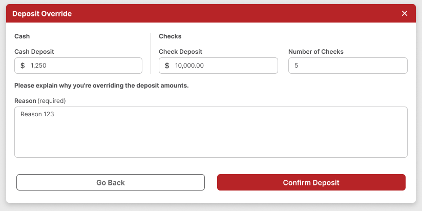 Deposit Override window with edited amounts, a reason entered, and Confirm Deposit active